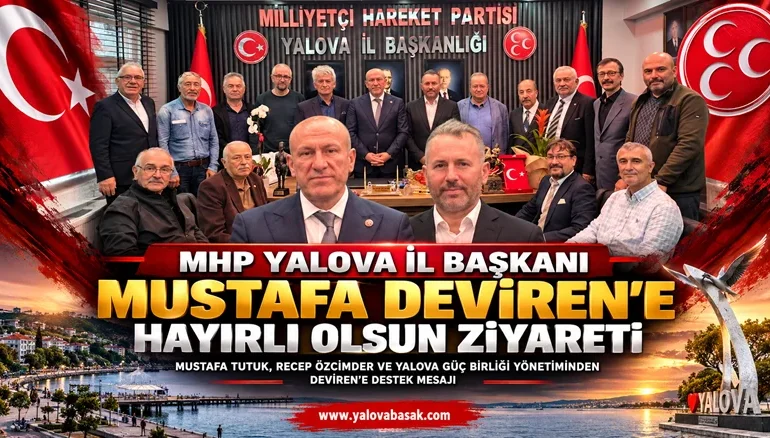 MHP Yalova İl Başkanlığına Hayırlı Olsun Ziyareti 1 MHP Yalova İl Başkanlığına Hayırlı Olsun Ziyareti