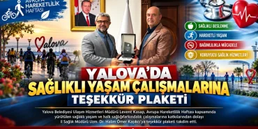 Yalova’da Sağlıklı Yaşam Çalışmalarına Teşekkür Plaketi 21 Yalova’da Sağlıklı Yaşam Çalışmalarına Teşekkür Plaketi