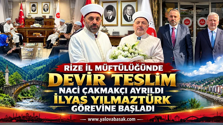 Rize İl Müftülüğünde Devir Teslim: İlyas Yılmaztürk Görevine Başladı