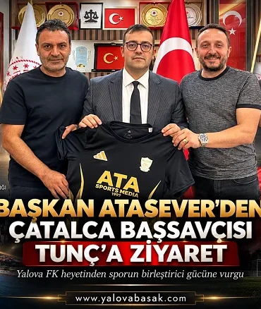 Yalova FK Başkanı Ali Atasever’den Çatalca Cumhuriyet Başsavcısı Yunus Tunç’a ziyaret 5 Yalova FK Başkanı Ali Atasever’den Çatalca Cumhuriyet Başsavcısı Yunus Tunç’a ziyaret