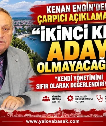 Yalova Kent Konseyi’nde Dikkat Çeken Karar: Kenan Engin İkinci Dönem İçin Aday Olmayacak 10 Yalova Kent Konseyi’nde Dikkat Çeken Karar: Kenan Engin İkinci Dönem İçin Aday Olmayacak