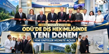 Ordu Üniversitesi Diş Hekimliği Fakültesinde Yeni Üniteler Hizmete Açıldı 11 Ordu Üniversitesi Diş Hekimliği Fakültesinde Yeni Üniteler Hizmete Açıldı