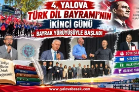 4. Yalova Türk Dil Bayramı’nda İkinci Gün Coşkusu Bayrak Yürüyüşüyle Başladı 15 4. Yalova Türk Dil Bayramı’nda İkinci Gün Coşkusu Bayrak Yürüyüşüyle Başladı