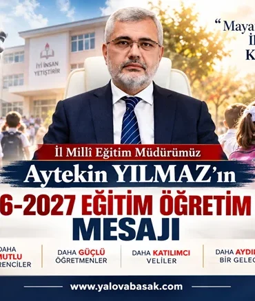 Aytekin Yılmaz’dan 2026-2027 Eğitim Öğretim Yılı Mesajı: “Mayamız Birlik, İlk Dersimiz Kardeşlik” 10 Aytekin Yılmaz’dan 2026-2027 Eğitim Öğretim Yılı Mesajı: “Mayamız Birlik, İlk Dersimiz Kardeşlik”