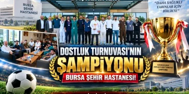 Bursa Şehir Hastanesi Dostluk Turnuvası’nda Şampiyon Oldu 11 Bursa Şehir Hastanesi Dostluk Turnuvası’nda Şampiyon Oldu