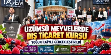 Üzümsü Meyvelerde Dış Ticaret Kursu Yoğun İlgiyle Gerçekleştirildi 10 Üzümsü Meyvelerde Dış Ticaret Kursu Yoğun İlgiyle Gerçekleştirildi