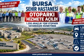 Bursa Şehir Hastanesi’nde 1.250 Araçlık Otopark Hizmete Açıldı 4 Bursa Şehir Hastanesi’nde 1.250 Araçlık Otopark Hizmete Açıldı