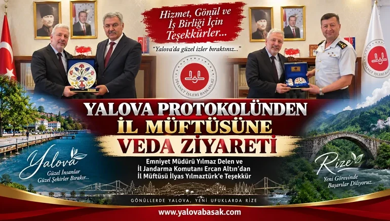 Yalova Protokolünden İl Müftüsü İlyas Yılmaztürk’e Veda Ziyareti