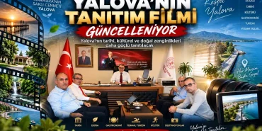 Yalova’nın Tanıtım Filmi Güncelleniyor: Kentin Tarihi, Kültürü ve Doğal Güzellikleri Daha Güçlü Tanıtılacak 13 Yalova’nın Tanıtım Filmi Güncelleniyor: Kentin Tarihi, Kültürü ve Doğal Güzellikleri Daha Güçlü Tanıtılacak