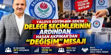 Yalova Eğitim-Bir-Sen’de Delege Seçimlerinin Ardından Hasan Akpınar’dan “Değişim” Mesajı 10 Yalova Eğitim-Bir-Sen’de Delege Seçimlerinin Ardından Hasan Akpınar’dan “Değişim” Mesajı
