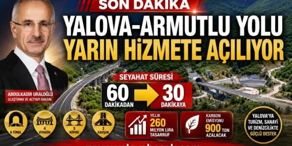 Yalova-Armutlu Yolu Yarın Hizmete Açılıyor: Seyahat Süresi Yarı Yarıya Azalıyor 14 Yalova-Armutlu Yolu Yarın Hizmete Açılıyor: Seyahat Süresi Yarı Yarıya Azalıyor