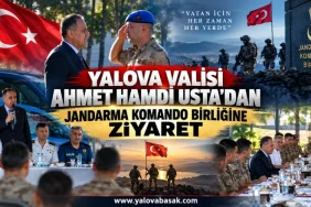 Yalova Valisi Ahmet Hamdi Usta’dan Jandarma Komando Birliğine Ziyaret
