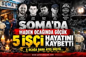 Soma’da maden ocağında göçük: 5 işçi hayatını kaybetti