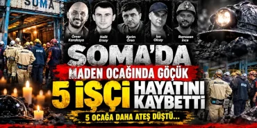 Soma’da maden ocağında göçük: 5 işçi hayatını kaybetti 12 Soma’da maden ocağında göçük: 5 işçi hayatını kaybetti