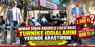 Mimar Sinan Anadolu Lisesi’ndeki Turnike İddialarına Yeniden Refah Partisi’nden Açıklama 15 Mimar Sinan Anadolu Lisesi’ndeki Turnike İddialarına Yeniden Refah Partisi’nden Açıklama