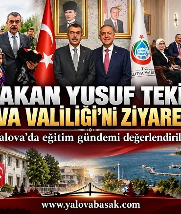 Milli Eğitim Bakanı Yusuf Tekin Yalova Valiliği’ni Ziyaret Etti 8 Milli Eğitim Bakanı Yusuf Tekin Yalova Valiliği’ni Ziyaret Etti