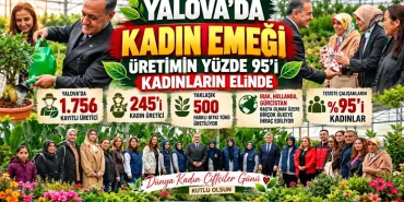 YALOVA’DA KADIN EMEĞİ ÜRETİME GÜÇ KATIYOR: IŞIK PEYZAJ’DA ÇALIŞANLARIN YÜZDE 95’İ KADIN