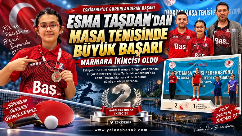 Esma Taşdan’dan Masa Tenisinde Büyük Başarı: Marmara İkincisi Oldu