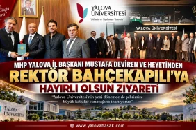 MHP Yalova İl Başkanı Mustafa Deviren’den Rektör Bahçekapılı’ya Hayırlı Olsun Ziyareti 1 MHP Yalova İl Başkanı Mustafa Deviren’den Rektör Bahçekapılı’ya Hayırlı Olsun Ziyareti