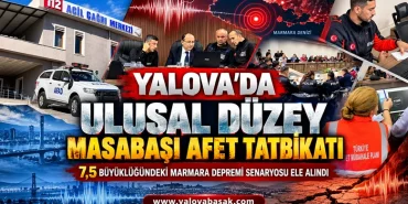 Yalova’da 7,5 Büyüklüğündeki Marmara Depremi Senaryosuyla Ulusal Afet Tatbikatı 15 Yalova’da 7,5 Büyüklüğündeki Marmara Depremi Senaryosuyla Ulusal Afet Tatbikatı