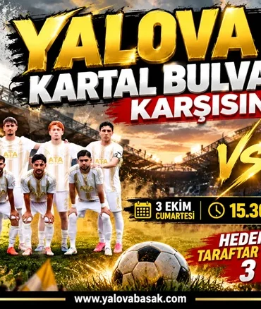 YALOVA FK, KARTAL BULVARSPOR KARŞISINDA GALİBİYET ARIYOR