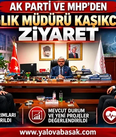 Güçlü ve Deviren’den Sağlık Müdürü Kaşıkcı’ya Ziyaret: Yalova’nın Sağlık Yatırımları Masaya Yatırıldı 2 Güçlü ve Deviren’den Sağlık Müdürü Kaşıkcı’ya Ziyaret: Yalova’nın Sağlık Yatırımları Masaya Yatırıldı