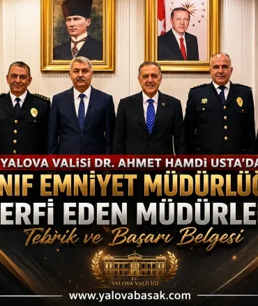 Yalova Valisi Usta, 1. Sınıf Emniyet Müdürlüğüne Terfi Eden Müdürleri Kabul Etti 4 Yalova Valisi Usta, 1. Sınıf Emniyet Müdürlüğüne Terfi Eden Müdürleri Kabul Etti