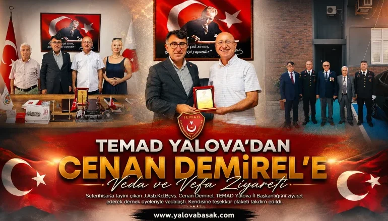 TEMAD Yalova’dan Cenan Demirel’e Anlamlı Veda: Yeni Görev Yeri Seferihisar’a Uğurlandı 1 TEMAD Yalova’dan Cenan Demirel’e Anlamlı Veda: Yeni Görev Yeri Seferihisar’a Uğurlandı