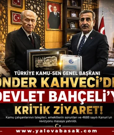 Önder Kahveci’den Bahçeli’ye Kritik Ziyaret: Kamu Çalışanlarının Talepleri Masada 3 Önder Kahveci’den Bahçeli’ye Kritik Ziyaret: Kamu Çalışanlarının Talepleri Masada