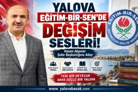 Yalova Eğitim-Bir-Sen’de Değişim Rüzgârı: Hasan Akpınar Başkanlığa Aday 4 Yalova Eğitim-Bir-Sen’de Değişim Rüzgârı: Hasan Akpınar Başkanlığa Aday