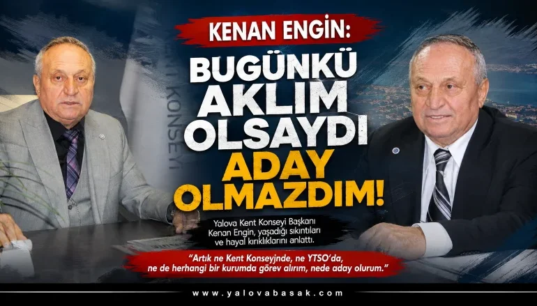 Kenan Engin: “Bugünkü Aklım Olsaydı Kent Konseyi Başkanlığına Aday Olmazdım” 1 Kenan Engin: “Bugünkü Aklım Olsaydı Kent Konseyi Başkanlığına Aday Olmazdım”
