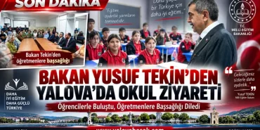 Bakan Tekin’den Yalova’da okul ziyareti 15 Bakan Tekin’den Yalova’da okul ziyareti