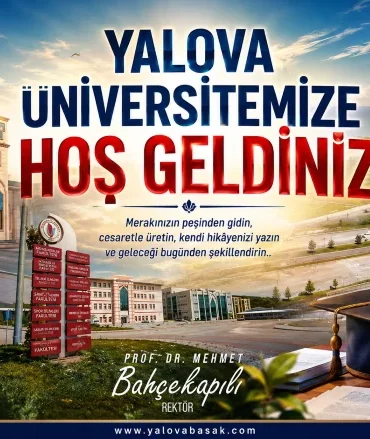 Yalova Üniversitesi’nde Yeni Dönem Heyecanı: Rektör Bahçekapılı’dan Öğrencilere Güçlü Mesaj 10 Yalova Üniversitesi’nde Yeni Dönem Heyecanı: Rektör Bahçekapılı’dan Öğrencilere Güçlü Mesaj