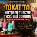 Tokat’ta Kültür ve Turizme Tecrübeli Dokunuş: Abdi Dölek’in Vizyonu Dikkat Çekiyor 25 Tokat’ta Kültür ve Turizme Tecrübeli Dokunuş: Abdi Dölek’in Vizyonu Dikkat Çekiyor