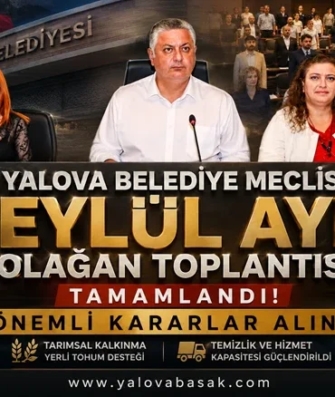 Yalova Belediye Meclisi Eylül Ayı Toplantısını Tamamladı: Kentin Geleceğine Yön Verecek Kararlar Alındı 8 Yalova Belediye Meclisi Eylül Ayı Toplantısını Tamamladı: Kentin Geleceğine Yön Verecek Kararlar Alındı