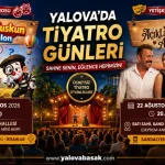 YALOVA’DA TİYATRO GÜNLERİ: ÇOCUKLAR VE YETİŞKİNLER İÇİN PERDE AÇILIYOR 26 YALOVA’DA TİYATRO GÜNLERİ: ÇOCUKLAR VE YETİŞKİNLER İÇİN PERDE AÇILIYOR