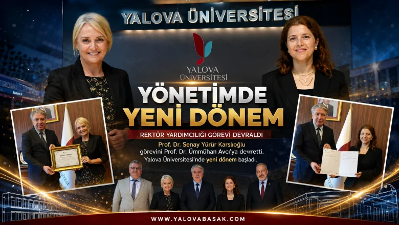 Yalova Üniversitesi’nde Rektör Yardımcılığı Görevinde Devir Teslim: Yönetimde Yeni Dönem Başladı 2 Yalova Üniversitesi’nde Rektör Yardımcılığı Görevinde Devir Teslim: Yönetimde Yeni Dönem Başladı