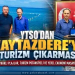 Kaytazdere’de Turizm Gündemi: YTSO’dan Yerel Ekonomiyi Güçlendirecek Ziyaret