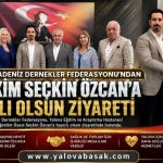 Yalova Karadeniz Dernekler Federasyonu’ndan Başhekim Seçkin Özcan’a Anlamlı Ziyaret