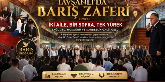 Tavşanlı’da İki Aile Arasında Barış ve Kardeşlik Buluşması