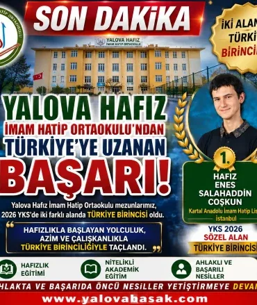 Yalova Hafız İmam Hatip Ortaokulu'ndan Çifte Türkiye Birinciliği! YKS 2026 ve LGS'de Büyük Başarı 9 Yalova Hafız İmam Hatip Ortaokulu'ndan Çifte Türkiye Birinciliği! YKS 2026 ve LGS'de Büyük Başarı