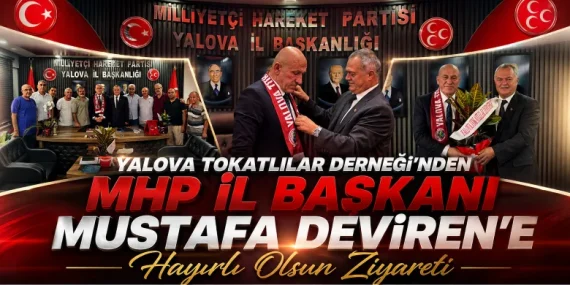 Yalova Tokatlılar Derneği’nden MHP İl Başkanı Mustafa Deviren’e Hayırlı Olsun Ziyareti 21 Yalova Tokatlılar Derneği’nden MHP İl Başkanı Mustafa Deviren’e Hayırlı Olsun Ziyareti