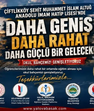Çiftlikköy’de Öğrenciler İçin Büyük Dokunuş: Okul Bahçesi Genişletiliyor