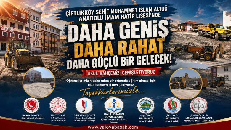 Çiftlikköy’de Öğrenciler İçin Büyük Dokunuş: Okul Bahçesi Genişletiliyor 9 Çiftlikköy’de Öğrenciler İçin Büyük Dokunuş: Okul Bahçesi Genişletiliyor