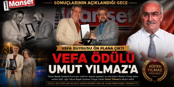 Manşet Gazetesi’nin Son 25 Yılın En’leri Gecesinde Duygu Dolu Anlar: Rüstem Yılmaz’ın Ödülü Oğluna Takdim Edildi