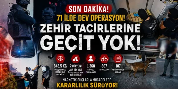 71 İlde Uyuşturucu Operasyonu: 15 Günde 1.368 Şüpheli Yakalandı