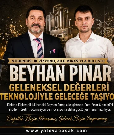 Elektrik-Elektronik Mühendisliğinden Gıda Girişimciliğine: Beyhan Pınar, Aile Mirasını Teknolojiyle Geleceğe Taşıyor 3 Elektrik-Elektronik Mühendisliğinden Gıda Girişimciliğine: Beyhan Pınar, Aile Mirasını Teknolojiyle Geleceğe Taşıyor