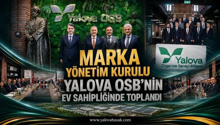 MARKA Yönetim Kurulu Yalova OSB’de Toplandı: TR42 Bölgesi İçin Kalkınma ve İstihdam Gündemi 1 MARKA Yönetim Kurulu Yalova OSB’de Toplandı: TR42 Bölgesi İçin Kalkınma ve İstihdam Gündemi