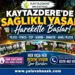 Kaytazdere’de Sağlıklı Yaşam Seferberliği: Belediye Spor Kurslarıyla Her Yaştan Vatandaşı Harekete Çağırıyor 22 Kaytazdere’de Sağlıklı Yaşam Seferberliği: Belediye Spor Kurslarıyla Her Yaştan Vatandaşı Harekete Çağırıyor