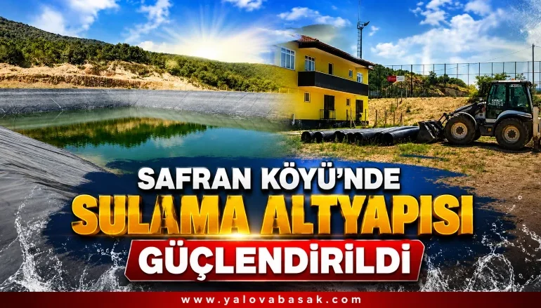 Safran Köyü’nde Tarımsal Sulama Altyapısı Yenilendi 1 Safran Köyü’nde Tarımsal Sulama Altyapısı Yenilendi